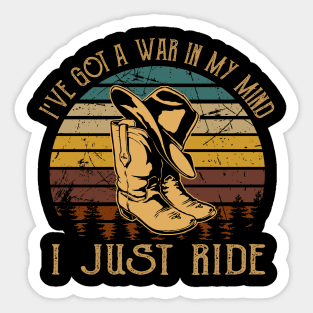 I've Got A War In My Mind I Just Ride Cowboy Boot Hat Music Sticker